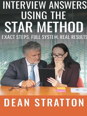 cover image of Interview Answers Using the STAR Method – Exact Steps. Full System. Real Results.